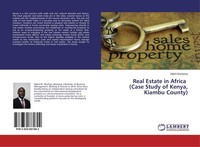 Real Estate In Africa (Case Study Of Kenya, Kiambu County) Djibril Wanyonyi
