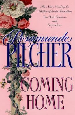 Coming Home by Pilcher, Rosamunde