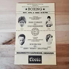 Mammoth Gardens, Denver Boxing Program, O'Grady vs Hernandez Brown vs Halstead
