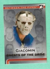 (1) ED GIACOMIN  2006-07 ITG # 86  BETWEEN THE PIPES GREATS OF GAME (J5494)
