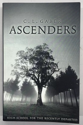 Lot Books 1-4 Ascenders: High School of the Recently Departed by Gaber, C. L. - Imagen 2 de 7