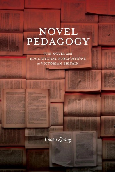 Novel Pedagogy | the Novel And Educational Publications in Victorian Britain-image