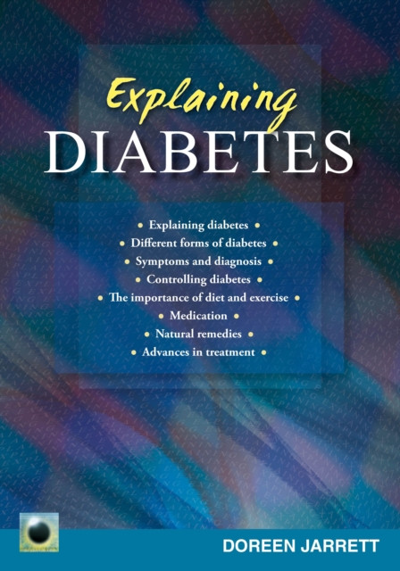 An Emerald Guide to Explaining Diabetes by Doreen Jarrett (Paperback Book)