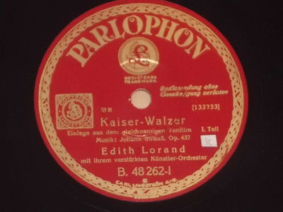 EDITH LORAND -Kaiser Walzer Teil 1&2- 10'' 78 Parlophon Schellack