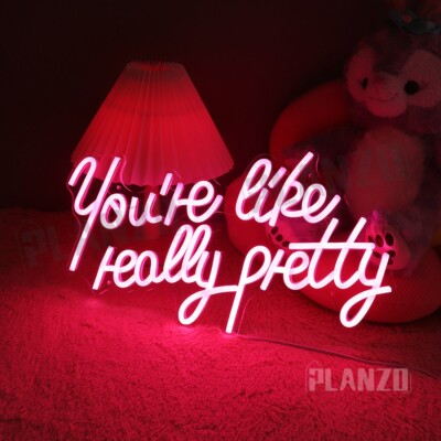 Planzo You're like really pretty Neon Sign Baby Bride Living Room Engagement USB