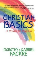 Christian Basics: A Primer for Pilgrims by