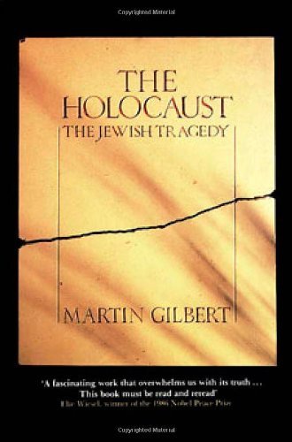 The Holocaust-Martin Gilbert