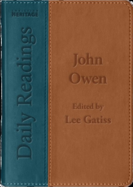 Daily Readings - John Owen Lee Gatiss - Image 4