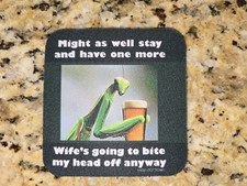 Coaster Praying Mantis