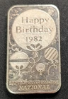 1 oz .999 Silver National Vintage Art Bar ~ 1982 Happy Birthday