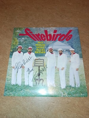 Firebirds LP Schallplatte Mit Musik Geht Alles Besser Autogramm Signiert 50er