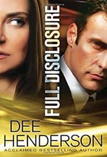 Full Disclosure Hardcover Dee Henderson