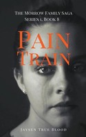 Jaysen True Blood | Pain Train | Taschenbuch | Englisch (2020)