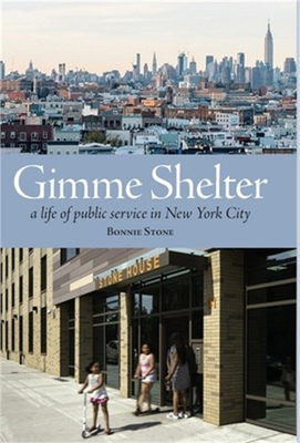 #ad Gimme Shelter: a life of public service in New York City Hardback or Cased Book $21.72