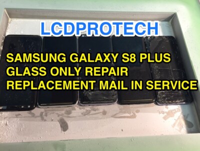 SAMSUNG GALAXY S8 PLUS CRACKED SCREEN GLASS REPAIR REPLACEMENT MAIL IN ...