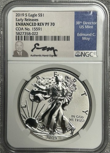 2019 S Silver Eagle Enhanced Reverse Proof NGC PF70 ER Signed Edmund C Moy DL1
