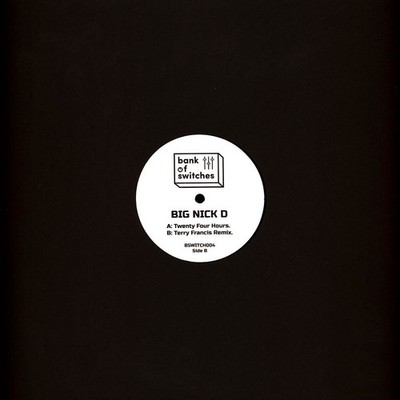Big Nick D - Twenty Four Hours (Vinyl 12'' - 2025 - EU - Original)