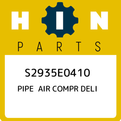 S2935E0410 Hino Pipe air compr deli S2935E0410, New Genuine OEM Part
