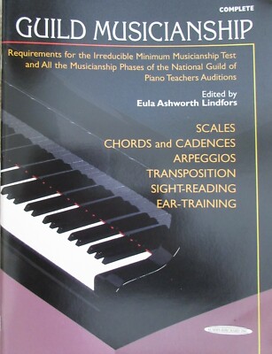 Complete Guild Musicianship: Requirements for the Irreducible Minimum...NEW