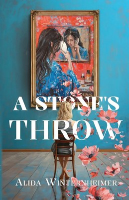 A Stone's Throw Alida Winternheimer Taschenbuch Englisch 2024 Wild Woman Typing