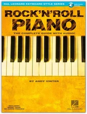 Rock'N'Roll Piano - The Complete Guide with Audio!: Hal Leonard Keyboard Sty...