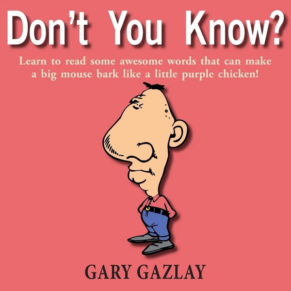 Gary Gazlay | Don't You Know? | Taschenbuch | Englisch (2014)-image