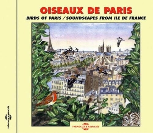 Birds of Paris - Soundscape From Ile de France * by Sounds Of Nature [CD]