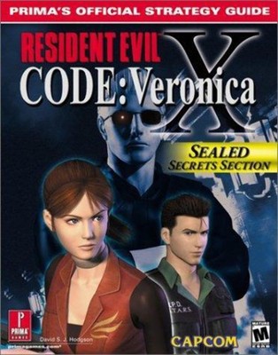 Resident Evil Code: Veronica X: Prima's Official Strategy Guide Hodgson, David