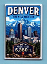 2X3 FRIDGE MAGNET- THE MILE HIGH CITY DENVER COLORADO STATE CAPITAL SOUVENIR CO