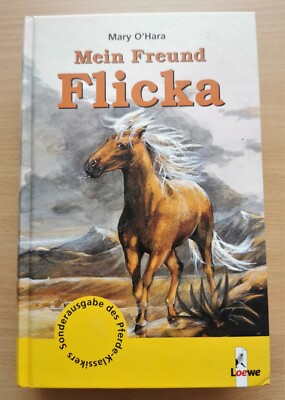 MARY O'HARA - Mein Freund FLICKA -  Roman - ab 9 Jahre - gebundene Ausg. -  NEU