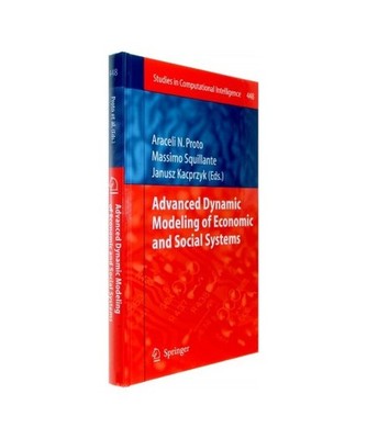 Advanced Dynamic Modeling of Economic and Social Systems