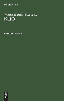 Klio. Band 65, Heft 1 (Gebundene Ausgabe) (US IMPORT)
