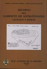 Archivo del Gabinete de Antigüedades. Catálogo e índices.: 1 (Catálogos. IV. Doc