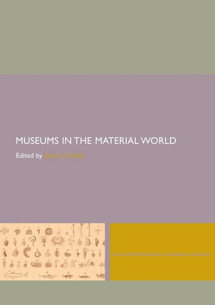 Simon Knell | Museums In The Material World | Taschenbuch | Englisch (2007)-image