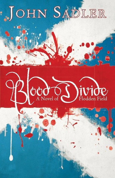 Blood Divide John Sadler Taschenbuch Einband - Flex.(Paperback) Englisch 2014-image