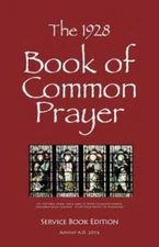 The 1928 Book Of Common Prayer: Service Book Edition