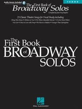 First Book of Broadway Solos for Tenor Vocal Piano 23 Songs Sheet Music Audio