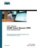 Ccsp Cisco Secure Vpn Exam Certification Guide: Ccsp Self-Study (Official Ce...