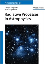 Radiative Processes in Astrophysics by George...
