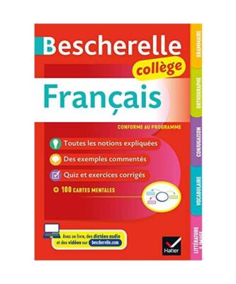 Bescherelle collège - Français [6e, 5e, 4e, 3e]: grammaire, orthographe, conju
