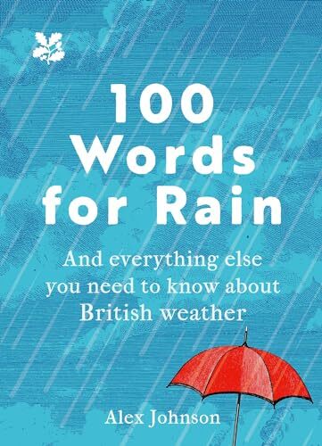 100 Words for Rain: A surprising and entertaining by Alex Johnson (HB 2024) - Image 5