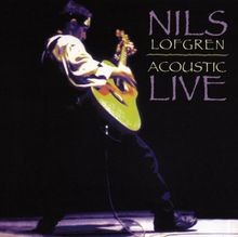 Acoustic Live von Lofgren,Nils | CD | Zustand sehr gut