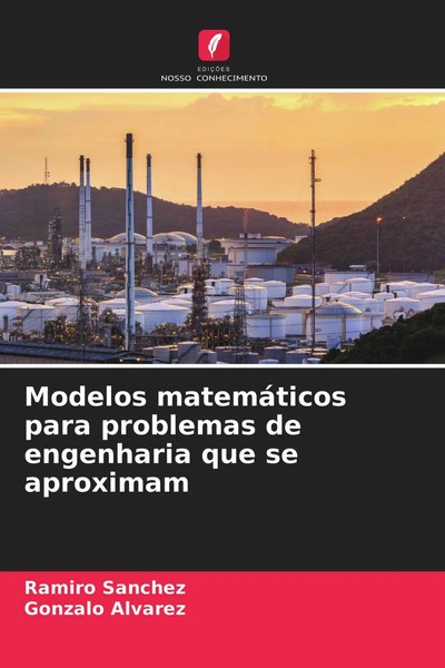 Ramiro Sanchez (U. A.) | Modelos MatemáTicos Para Problemas De Engenharia Que...-image