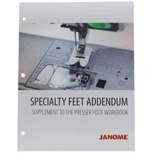 Janome Specialty Presser Feet Workbook