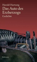 Harald Hartung | Das Auto Des Erzherzogs | Buch | Deutsch (2017) | Gedichte