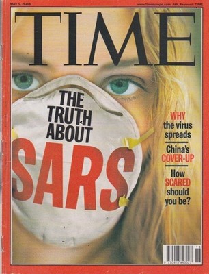 TIME-may 5,2003-THE TRUTH ABOUT SARS.