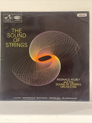 Reginald Kilbey & The Sound Of Strings Orchestra - HMV - Stereo - UK - 1965 -
