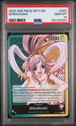 2025 ONE PIECE OP11-A FIST OF DIVINE SPEED #022 SHIRAHOSHI PSA 10