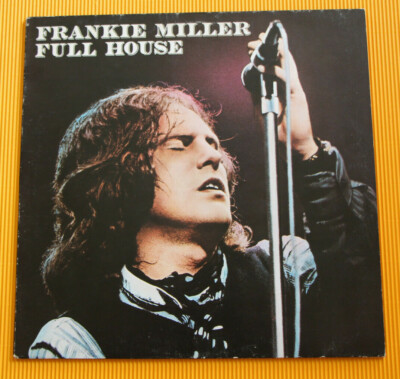 FRANKIE MILLER full house Vinyl Near Mint, Chrysalis 1977 DE 6307597