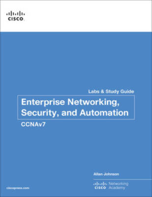 Enterprise Networking, Security, and Automation Labs and Study Guide - VERY GOOD